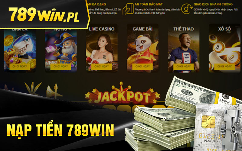 Nạp tiền 789win